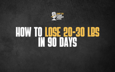 10 Things You Can Do to Lose 20-30 pounds in 90 days.